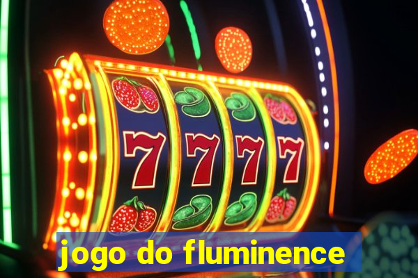 jogo do fluminence